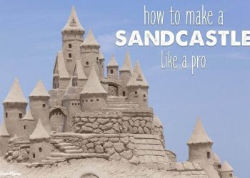 How to Build a Sandcastle Like a Pro